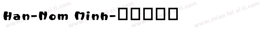 Han-Nom Minh字体转换
